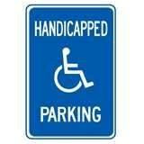 Handicapped Parking Sign - 12" x 18" - White on Blue - Rigid Engineering Grade